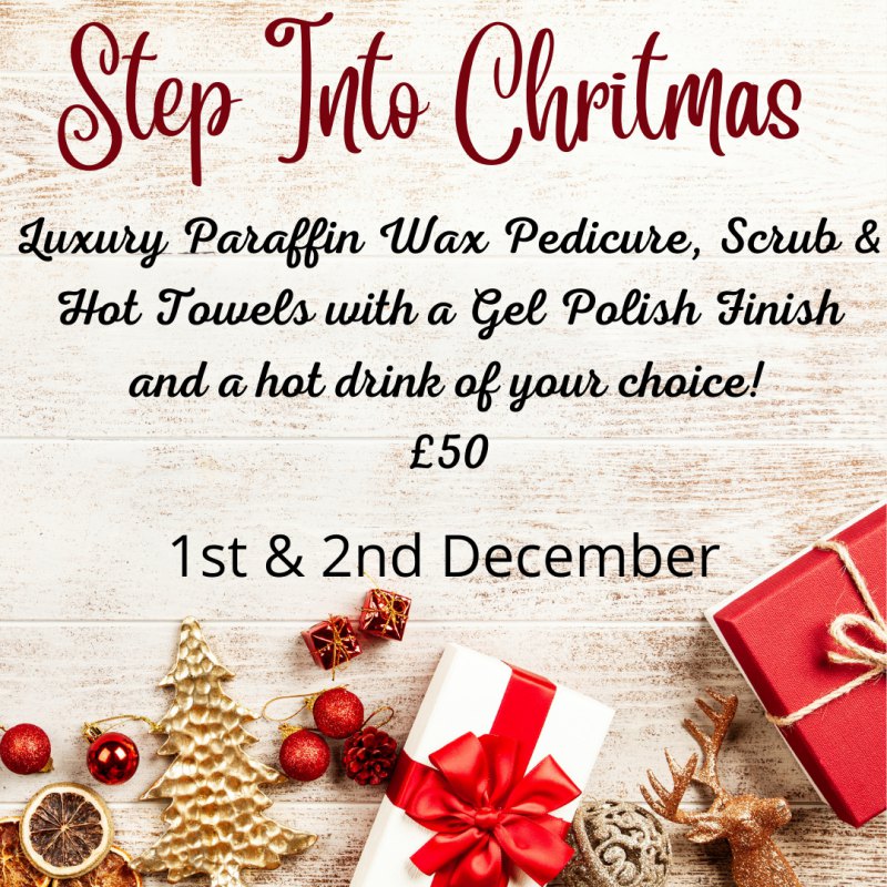 Step Into Christmas - Winter Warmer Pedicure!