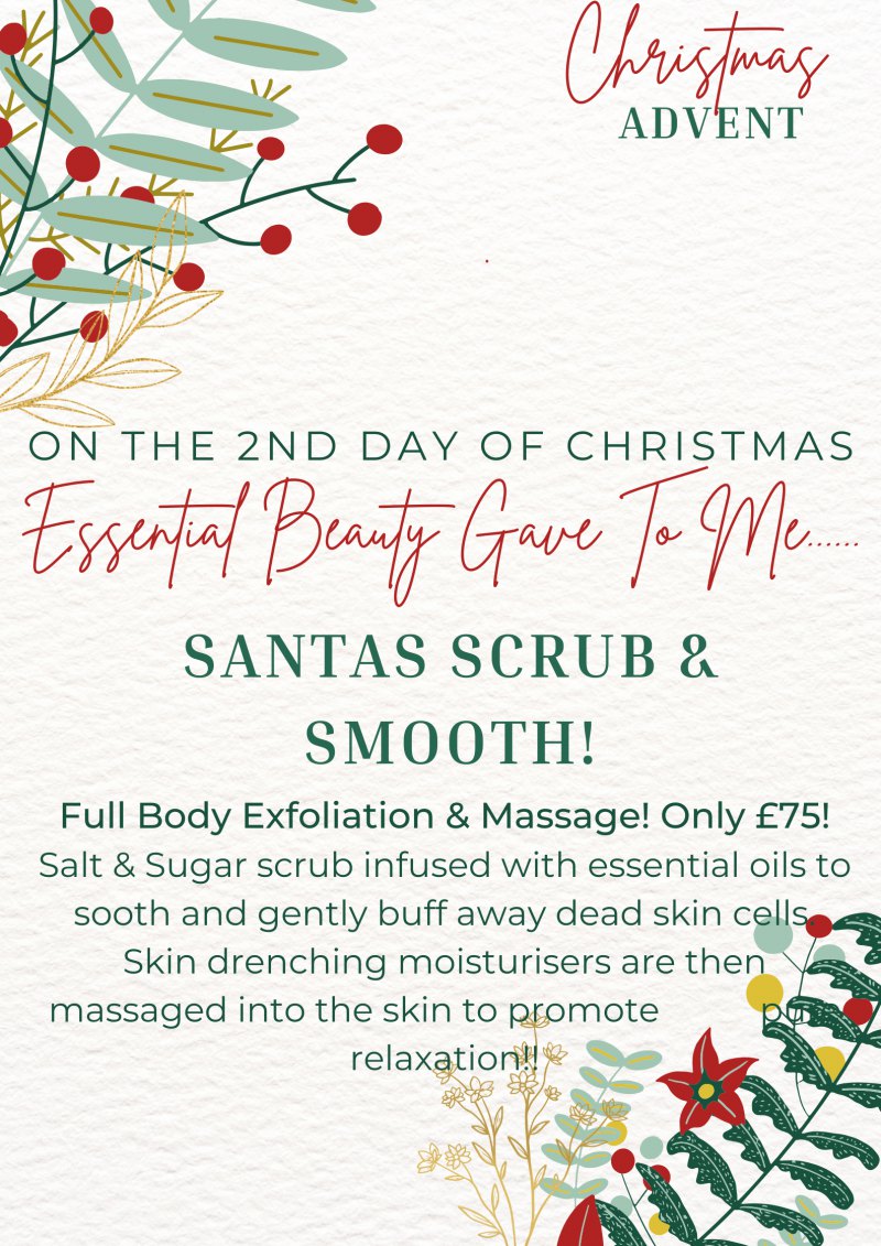 Santa's Smooth & Scrub - Full Body Scrub & Massage